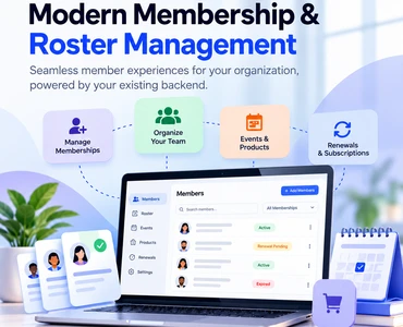 Modern membership and roster experiences on top of your existing backend